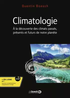 Climatologie: cours, exercices et problèmes corrigés - licence, master, Capes et agrégation