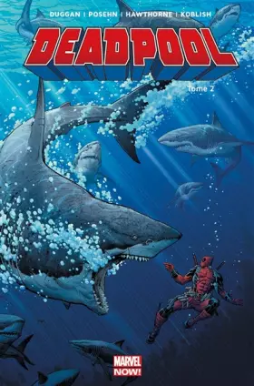 Deadpool Tome 2