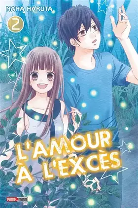 L'amour à l'excès Tome 2