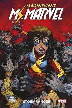 Magnificient Ms Marvel T02: Stormranger