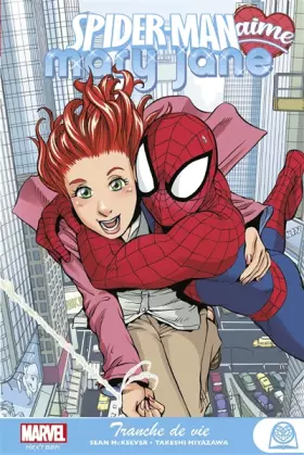 Spider-Man aime Mary Jane Tome 1: tranche de vie