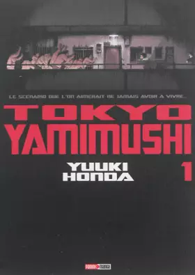 Tokyo yamimushi t.1