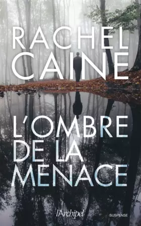 L'ombre de la menace - Rachel Caine, Sebastian Danchin