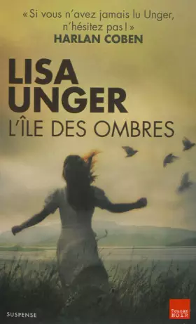 L ILE DES OMBRES - Lisa Unger
