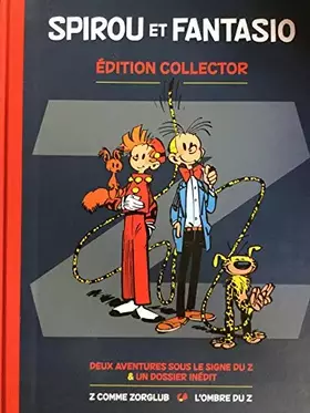 Spirou et Fantasio Édition Collector Z comme Zorglub et L'ombre du Z
