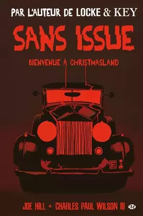 Sans issue, Bienvenue à Christmasland - Joe Hill