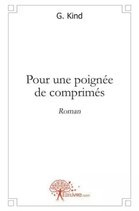 Pour une poignée de comprimés