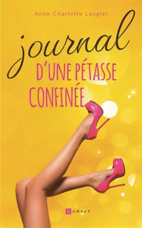 Journal d'une pétasse confinée