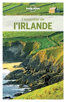 L'Essentiel de l'Irlande - 3ed - Planet Lonely Planet