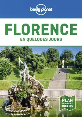 Florence En quelques jours - 5ed - Lonely planet fr