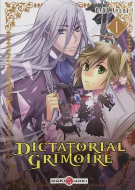 Dictatorial grimoire - volume 1 - KANOU-A