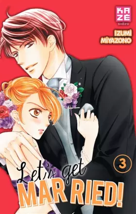 Let's get married! Tome 3