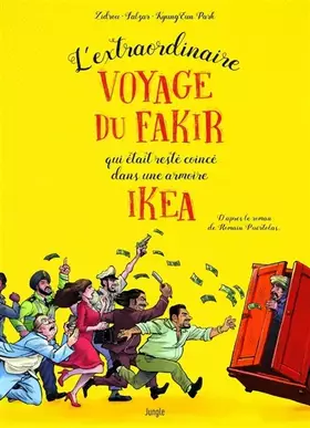 L'extraordinaire voyage du fakir qui était coincé dans une armoire - Zidrou, Falzar