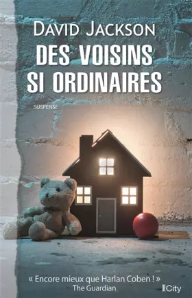 Des voisins si ordinaires - David Jackson