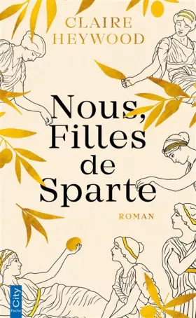 Nous, filles de Sparte