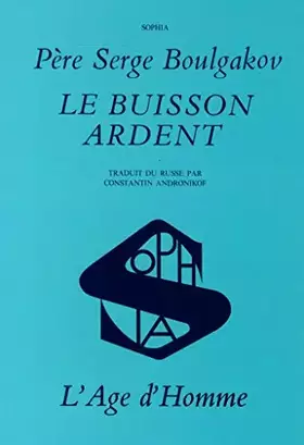 Buisson ardent (le)