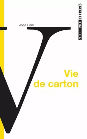 Vie de carton: la fable du déménageur