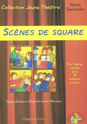 SCENES DE SQUARE