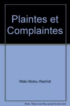 Plaintes et complaintes