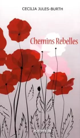 Chemins rebelles