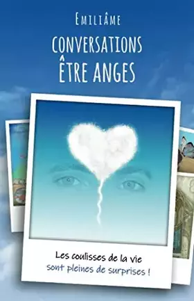 Conversations être anges - Emiliâme Améologue