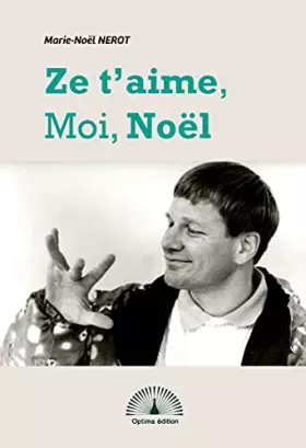Ze t'aime, moi, noel
