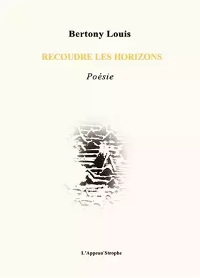 Recoudre les horizons