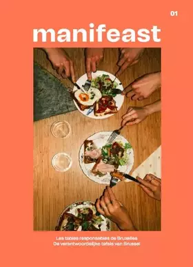 Manifeast t.1: les tables responsables de Bruxelles