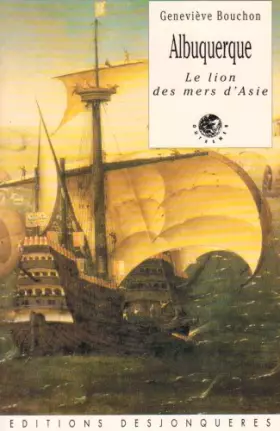 Albuquerque - le lion des mers d'Asie