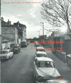 La ville divisée