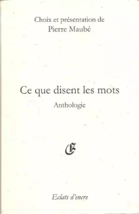 Ce que disent les mots