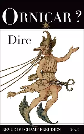 Revue Ornicar n.56: dire