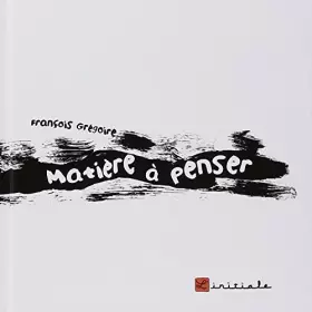 Matière à penser