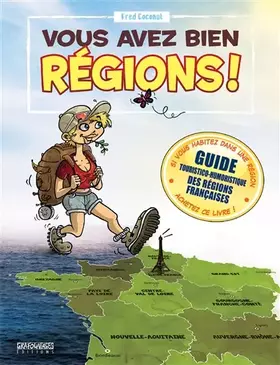 Vous avez bien régions!
