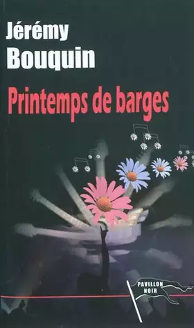 Le printemps de barges