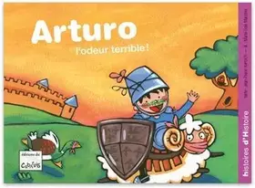 Arturo - L'odeur terrible!