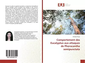 Comportement des eucalyptus aux attaques de Phoracantha semipunctata