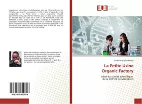 La Petite Usine Organic Factory: Label du comité scientifique de la COP 22 de Marrakech