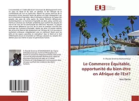 Le Commerce Équitable, opportunité du bien-être en Afrique de l'Est?