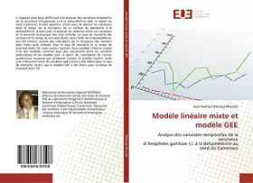Modèle linéaire mixte et modèle GEE: Analyse des variations temporelles de la résistance d'Anopheles gambiae s.l. à la deltaméthrine au
