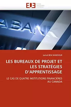 Les bureaux de projet et les strategies d'apprentissage