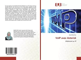 VoIP avec Asterisk: téléphonie sur IP