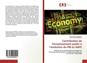Contribution de l'investissement public à l'évolution du PIB en HAITI: Analyse de la contribution des dépenses d'investissement public à l'évolution du PIB réel en Haïti