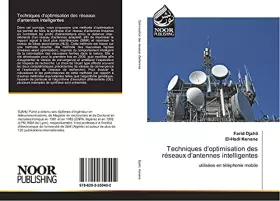 Techniques d'optimisation des réseaux d'antennes intelligentes