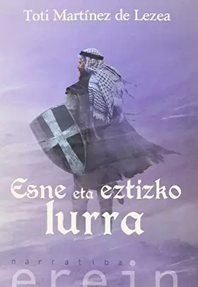 Esne eta eztizko lurra