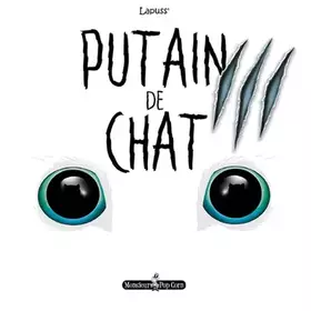 Putain de Chat T03 - Lapuss'