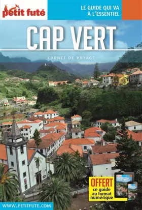 Guide Cap-Vert 2019 Carnet Petit Futé - Petit Futé