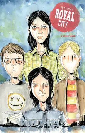 Royal city Tome 2: sonic youth