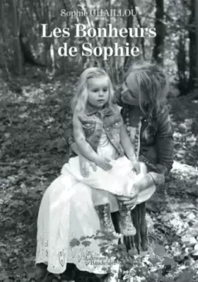 Les bonheurs de sophie