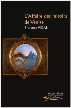 Affaire des miroirs de Venise (L')